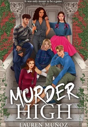 Murder High (Lauren Muñoz)