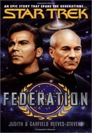 Star Trek: Federation (Judith & Garfield Reeves-Stevens)