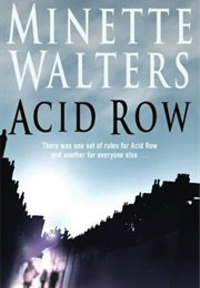 Acid Row (Walters, Minette)