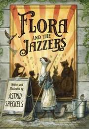Flora and the Jazzers (Astrid Sheckels)