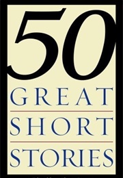 Fifty Great Short Stories (Milton Crane)