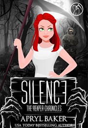 Silence (Apryl Baker)