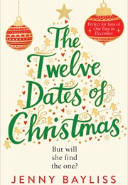 The Twelve Dates of Christmas (Jenny Bayliss)