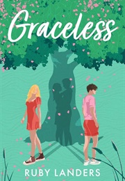 Graceless (Ruby Landers)