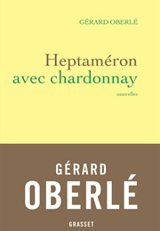 Heptaméron Avec Chardonnay (Gérard Oberlé)