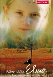 Näkymätön Elina (Kerstin Johansson I Backe)
