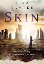 Skin (Ilke Tampke)