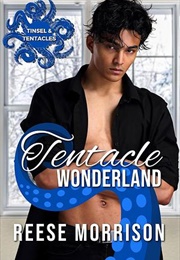 Tentacle Wonderland (Reese Morrison)