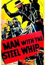 Man With the Steel Whip (1954)