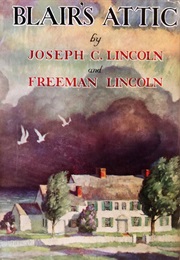 Blair's Attic (Joseph C. Lincoln)