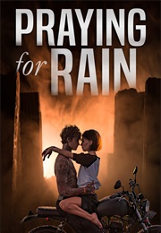 Praying for Rain (B. B. Easton)