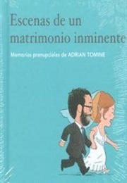 Escenas De Un Matrimonio Inminente (Adrian Tomine)