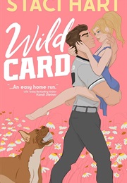 Wild Card (Staci Hart)