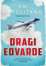 Dragi Edvarde (En Napolitano)