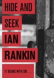 Hide and Seek (Rankin, Ian)