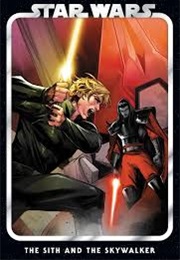 Star Wars, Vol, 8: The Sith and the Skywalker (Charles Soule)