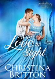With Love in Sight (Christina Britton)