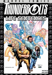 Thunderbolts: Life Sentences #1 (Fabien Nicieza)