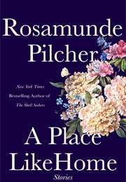 A Place Like Home (Rosamunde Pilcher)