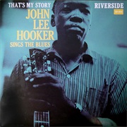 That's My Story - John Lee Hooker