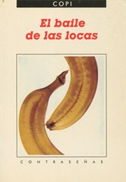El Baile De Las Locas (Copi)