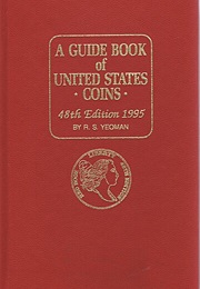 A Guide Book of United States Coins, 48th Edition (1995) (R. S. Yeoman)