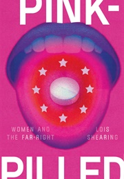 Pink-Pilled (Lois Shearing)
