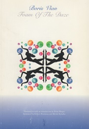 Foam of the Daze (Boris Vian)