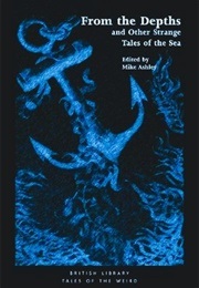 From the Depths (Ashley, Mike (Ed))