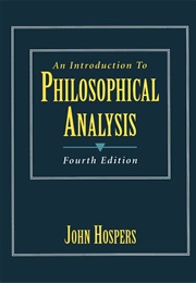 Introduction to Philosophical Analysis (John Hospers)