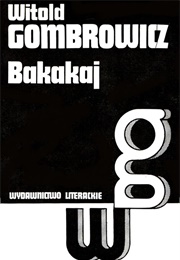 Bakakaj (Witold Gombrowicz)
