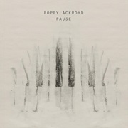 Poppy Ackroyd - Pause