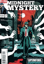 Midnight Mystery Issue #1 Supernatural Suspense! (Bernie Gonzalez, Wes Locher)