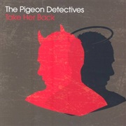Take Her Back - The Pigeon Detectives