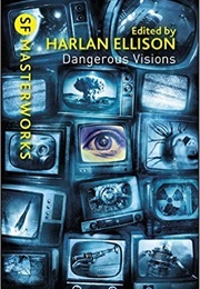 Dangerous Visions (Ellison, Harlan)