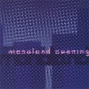 Monoland – Cooning