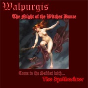 The Synthesizer – Walpurgis, the Night of the Witches' Dance. Come to the Sabbat With..