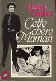 Cette Chère Maman (Christina Crawford)