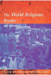 The World Religions Reader (Gwilym Beckerlegge, Ed.)