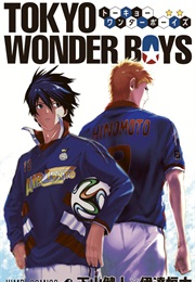 Tokyo Wonder Boys (Kento Shimoyama, Tsunehiro Date)