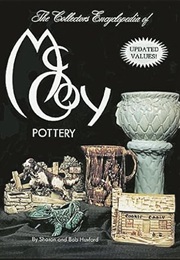 Collector's Encyclopedia of McCoy Pottery (Sharon Huxford)
