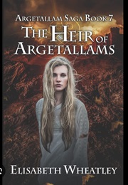 The Heir of Argetallams (Elisabeth Wheatley)