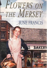 Flowers on the Mersey (Francis, June)