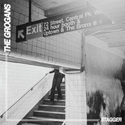 The Grogans - Stagger