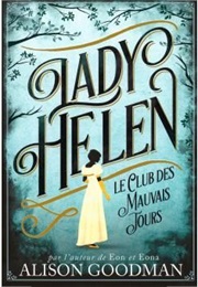 Le Club Des Mauvais Jours (Alison Goodman)