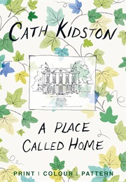 A Place Called Home (Cath Kidston)