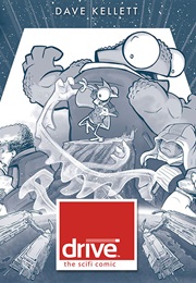 Drive: Act Four (Dave Kellett)
