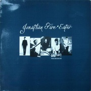 Jonathan Fire*Eater - Tremble Under Boom Lights