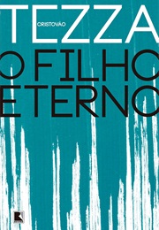 O Filho Eterno (Cristovão Tezza)