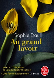 Au Grand Lavoir (Sophie Daull)
